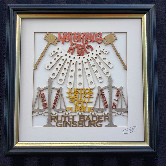 Notorious RBG - Justice, Justice Shall You Pursue