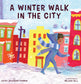 A Winter Walk in the City