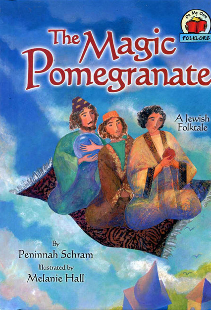 The Magic Pomegranate