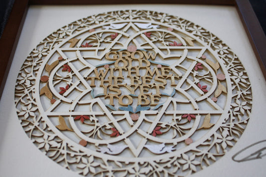 Grow Old With Me, The Best is Yet to Be