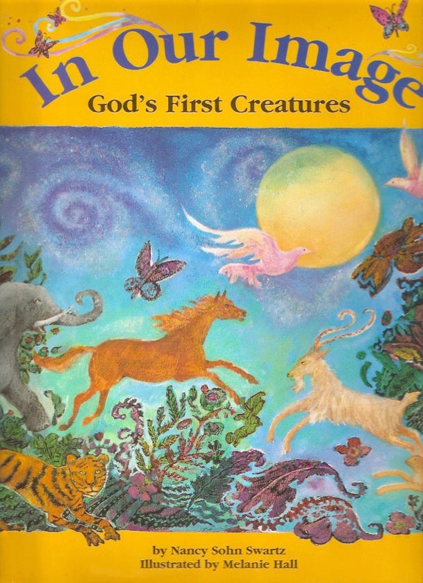 In Our Image, God's First Creatures